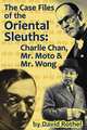 The Case Files of the Oriental Sleuths, David Rothel 