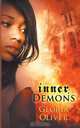Inner Demons, Gloria Oliver 