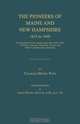 The Pioneers of Maine and New Hampshire 1623 to 1660, Charles Henry Pope 