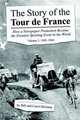 The Story of the Tour de France Volume 1, Bill McGann 