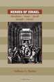 HEROES OF ISRAEL, William G. Blaikie 