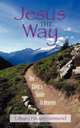 JESUS THE WAY, Edward Payson Hammond 