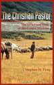 THE CHRISTIAN PASTOR, Stephen H. Tyng 
