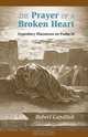 THE PRAYER OF A BROKEN HEART, Robert S. Candlish 