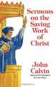 Sermons on the Saving Work of Christ, John Calvin 