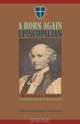 A Born Again Episcopalian, Thomas Garrett Isham 