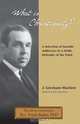 What Is Christianity? Notable Addresses from a Noble Defender of the Faith, J. Gresham Machen 