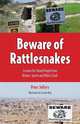 BEWARE OF RATTLESNAKES, Peter Jeffery 