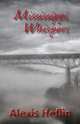 MIssissippi Whispers, Alexis Heflin 