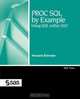 PROC SQL by Example, Howard Schreier 