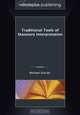 Traditional Tools of Statutory Interpretation, Michael Sinclair 