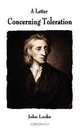 A Letter Concerning Toleration, John Locke 