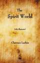 The Spirit World, Clarence Larkin 