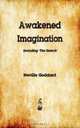 Awakened Imagination, Neville 