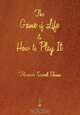 The Game of Life and How to Play It, Florence Scovel Shinn 