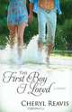 The First Boy I Loved, Cheryl Reavis 