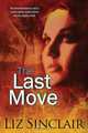 The Last Move, Liz Sinclair 
