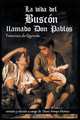 La vida del Buscon llamado Don Pablos, Francisco De Quevedo 