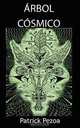 Arbol Cosmico, Patrick Pezoa 