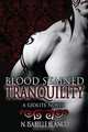 Blood Stained Tranquility, N. Isabelle Blanco 