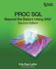 Proc SQL, Kirk P. Lafler 