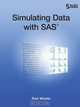 Simulating Data with SAS, Rick Wicklin 