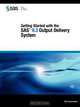 Getting Started with the SAS 9.3 Output Delivery System, 