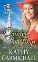 Country Courtship (The Texas Two-Step, Book 2), Kathy Carmichael 
