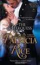The Marquess (Regency Nobles Series, Book 2), Patricia Rice 