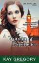 A Woman of Experience (Life, Love and Lies Series, Book 1), Kay Gregory 