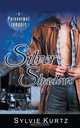 Silver Shadows (A Paranormal Romance), Sylvie Kurtz 