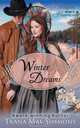 Winter Dreams (the Homespun Hearts Series, Book 3), Trana Mae Simmons 