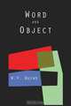 Word and Object (Studies in Communication), Willard Van Orman Quine 