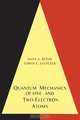 Quantum Mechanics of One- and Two-Electron Atoms, Hans A. Bethe 