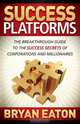 Success Platforms, Bryan Eaton 