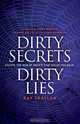 Dirty Secrets, Dirty Lies, Ray Traylor 