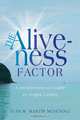 The Aliveness Factor, Juan M. Martin Menendez 