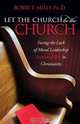 Let the Church Be the Church, Bobby E. Mills 