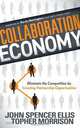 Collaboration Economy, John Spencer Ellis 