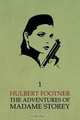 The Adventures of Madame Storey, Hulbert Footner 