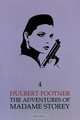The Adventures of Madame Storey, Hulbert Footner 