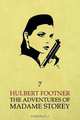 The Adventures of Madame Storey, Hulbert Footner 
