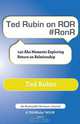Ted Rubin on ROR #RonR, Ted Rubin 