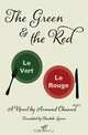 The Green and the Red, Armand Chauvel 