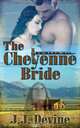 The Cheyenne Bride, J. J. Devine 