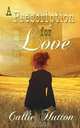 A Prescription for Love, Callie Hutton 