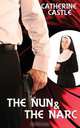 The Nun and the Narc, Catherine Castle 