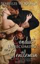 Conduct Unbecoming of a Gentleman, Wareeze Woodson 
