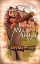 In My Wildest Dreams, Larynn Ford 