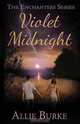 Violet Midnight, Allie Burke 